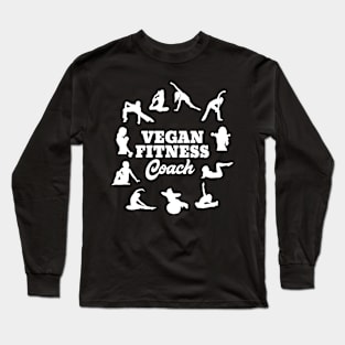 Vegan Fitness Coach Long Sleeve T-Shirt